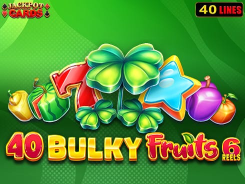 40 Bulky Fruits 6 Reels screenshot